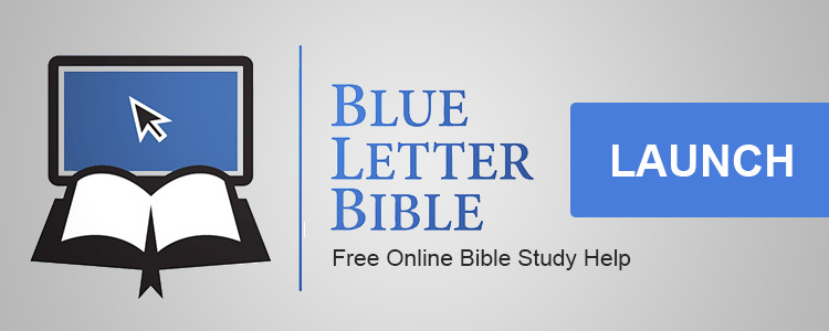 Blue Letter Bible - Bible Resources